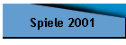 Spiele 2001